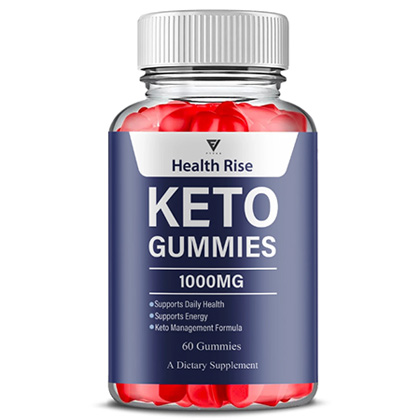 Health Rise Keto Gummies
